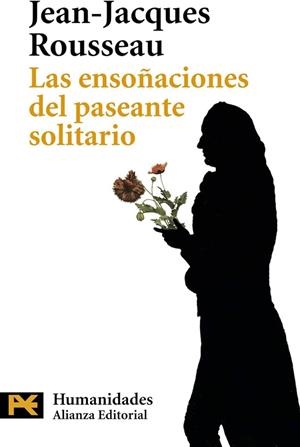LAS ENSOÑACIONES DEL PASEANTE SOLITARIO | 9788420648958 | ROUSSEAU, JEAN JACQUES | Llibreria Online de Vilafranca del Penedès | Comprar llibres en català