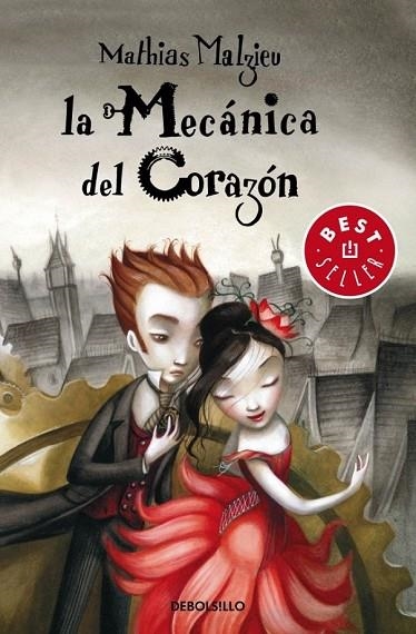 LA MECÁNICA DEL CORAZÓN | 9788490320433 | MALZIEU, MATHIAS | Llibreria L'Odissea - Libreria Online de Vilafranca del Penedès - Comprar libros