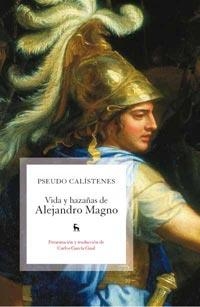 VIDA Y HAZAÑA DE ALEJANDRO MAGNO | 9788424911584 | PSEUDO CALISTENES | Llibreria Online de Vilafranca del Penedès | Comprar llibres en català