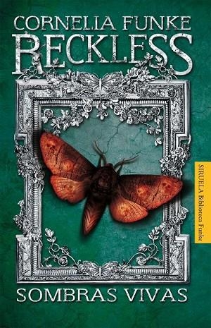 RECKLESS 5 SOMBRAS VIVAS | 9788415723424 | FUNKE, CORNELIA | Llibreria Online de Vilafranca del Penedès | Comprar llibres en català