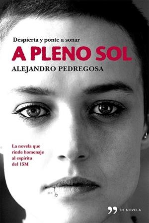 A PLENO SOL | 9788499982892 | PEDREGOSA, ALEJANDRO | Llibreria L'Odissea - Libreria Online de Vilafranca del Penedès - Comprar libros