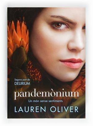 PANDEMONIUM - DELIRIUM 2 | 9788466130110 | OLIVER, LAUREN | Llibreria L'Odissea - Libreria Online de Vilafranca del Penedès - Comprar libros