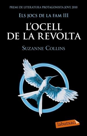 ELS JOCS DE LA FAM III L'OCELL DE LA REVOLTA | 9788499305431 | COLLINS, SUZANNE | Llibreria L'Odissea - Libreria Online de Vilafranca del Penedès - Comprar libros
