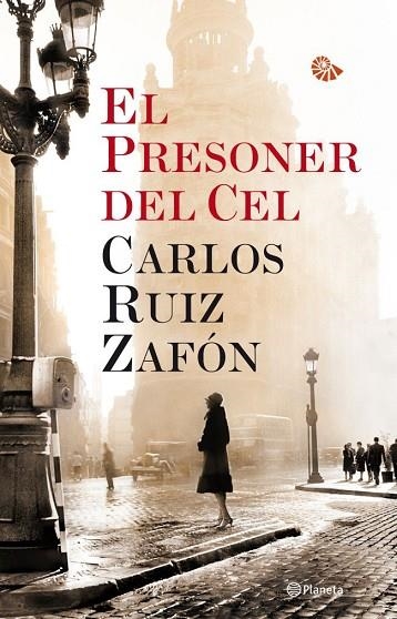 EL PRESONER DEL CEL | 9788497082341 | RUIZ ZAFON, CARLOS | Llibreria L'Odissea - Libreria Online de Vilafranca del Penedès - Comprar libros