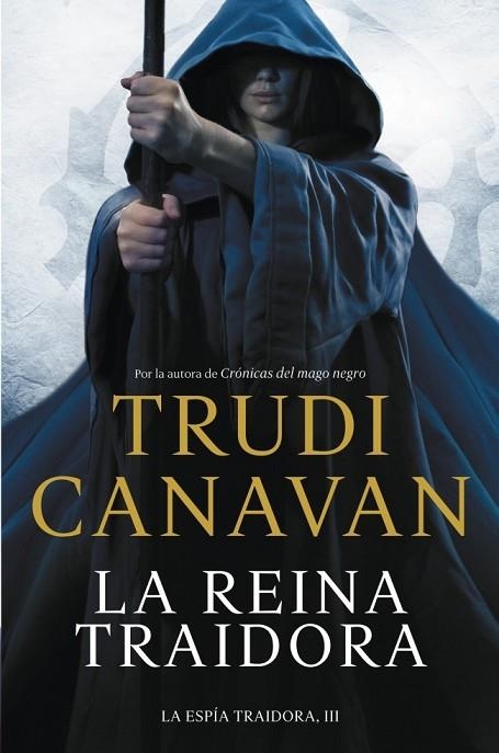 LA REINA TRAIDORA ( LA ESPÍA TRAIDORA 3 ) | 9788401354182 | CANAVAN, TRUDI | Llibreria L'Odissea - Libreria Online de Vilafranca del Penedès - Comprar libros