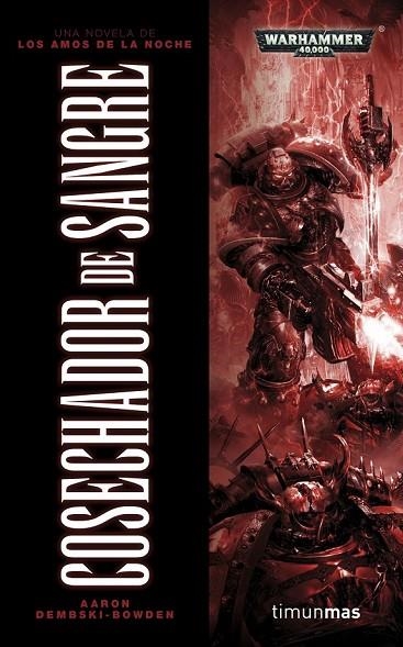 COSECHADOR DE SANGRE | 9788448006341 | DEMBSKI-BOWDEN, AARON | Llibreria L'Odissea - Libreria Online de Vilafranca del Penedès - Comprar libros