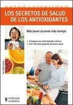 LOS SECRETOS DE SALUD DE LOS ANTIOXIDANTES | 9788425519307 | CAUSSE, CELINE | Llibreria L'Odissea - Libreria Online de Vilafranca del Penedès - Comprar libros