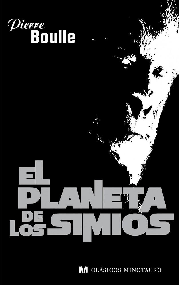 EL PLANETA DE LOS SIMIOS | 9788445078730 | BOULLE, PIERRE | Llibreria Online de Vilafranca del Penedès | Comprar llibres en català