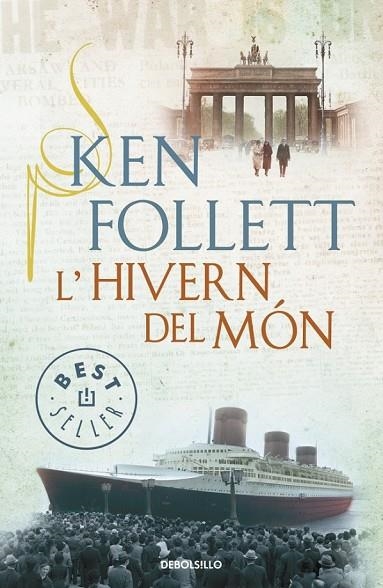 L'HIVERN DEL MÓN | 9788490326084 | FOLLETT, KEN | Llibreria Online de Vilafranca del Penedès | Comprar llibres en català