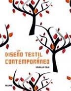 DISEÑO TEXTIL CONTEMPORANEO | 9788498013436 | COLE, DRUSILLA | Llibreria L'Odissea - Libreria Online de Vilafranca del Penedès - Comprar libros