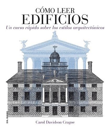 CÓMO LEER EDIFICIOS | 9788496669826 | DAVIDSON, CAROL | Llibreria L'Odissea - Libreria Online de Vilafranca del Penedès - Comprar libros