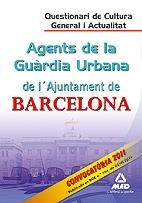 AGENTS DE LA GUARDIA UBANA QUESTIONARI DE CULTURA GENERAL I | 9788467662207 | AAVV | Llibreria L'Odissea - Libreria Online de Vilafranca del Penedès - Comprar libros