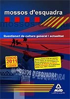 MOSSOS D`ESQUADRA QUESTIONARI DE CULTURA GENERAL I ACTUALIT | 9788467655339 | AAVV | Llibreria L'Odissea - Libreria Online de Vilafranca del Penedès - Comprar libros