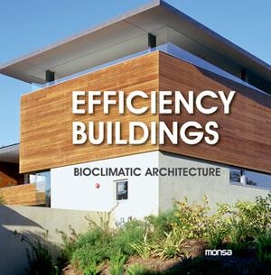 EFFICIENCY BUILDINGS | 9788415223696 | INSTITUTO MONSA DE EDICIONES S.A. | Llibreria L'Odissea - Libreria Online de Vilafranca del Penedès - Comprar libros