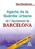 AGENTS DE LA GUARDIA URBANA TESTS PSICOTECNICS | 9788467662221 | AAVV | Llibreria L'Odissea - Libreria Online de Vilafranca del Penedès - Comprar libros