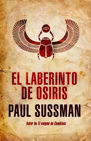 EL LABERINTO DE OSIRIS | 9788401388590 | SUSSMAN, PAUL | Llibreria L'Odissea - Libreria Online de Vilafranca del Penedès - Comprar libros