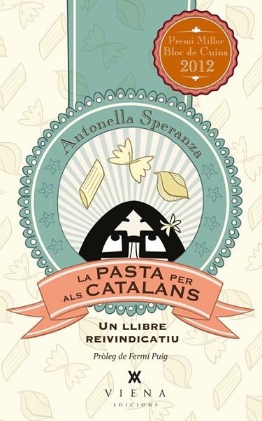 LA PASTA PER ALS CATALANS | 9788483307281 | SPERANZA, ANTONELLA | Llibreria L'Odissea - Libreria Online de Vilafranca del Penedès - Comprar libros