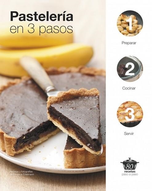 PASTELERÍA EN 3 PASOS | 9788425348365 | EDELMANN, FLORENCE | Llibreria Online de Vilafranca del Penedès | Comprar llibres en català