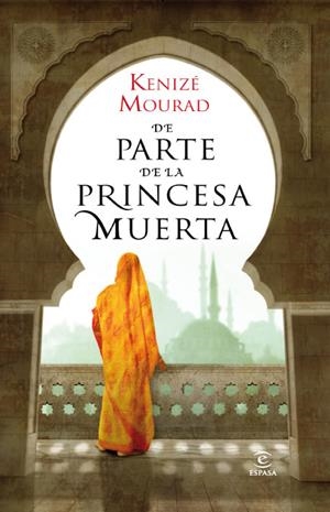 DE PARTE DE LA PRINCESA MUERTA | 9788467035513 | MOURAD, KENIZE | Llibreria L'Odissea - Libreria Online de Vilafranca del Penedès - Comprar libros