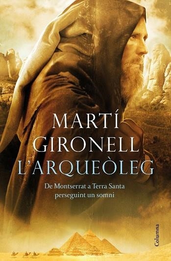 L'ARQUEOLEG | 9788466413114 | GIRONELL, MARTI | Llibreria Online de Vilafranca del Penedès | Comprar llibres en català