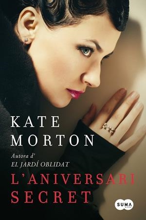 L'ANIVERSARI SECRET | 9788483654965 | MORTON, KATE | Llibreria L'Odissea - Libreria Online de Vilafranca del Penedès - Comprar libros