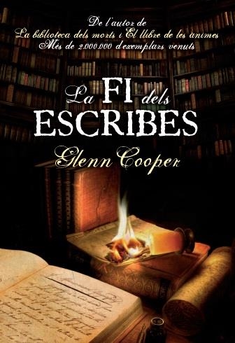 LA FI DELS ESCRIBES | 9788415645139 | COOPER, GLENN | Llibreria L'Odissea - Libreria Online de Vilafranca del Penedès - Comprar libros
