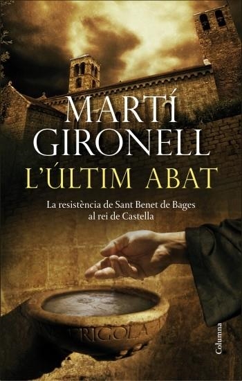 L'ULTIM ABAT | 9788466415347 | GIRONELL,  MARTI | Llibreria Online de Vilafranca del Penedès | Comprar llibres en català