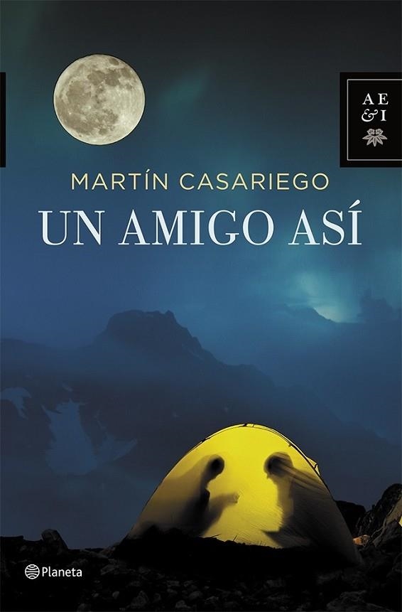 UN AMIGO ASÍ | 9788408112266 | CASARIEGO, MARTIN | Llibreria L'Odissea - Libreria Online de Vilafranca del Penedès - Comprar libros