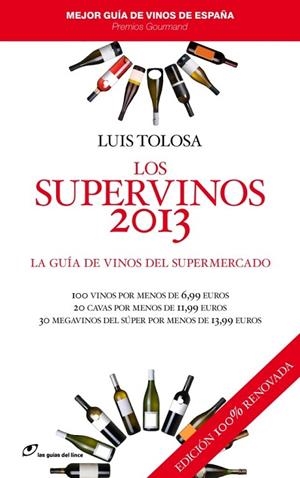 LOS SUPERVINOS 2013 | 9788415070252 | TOLOSA, LUIS | Llibreria L'Odissea - Libreria Online de Vilafranca del Penedès - Comprar libros