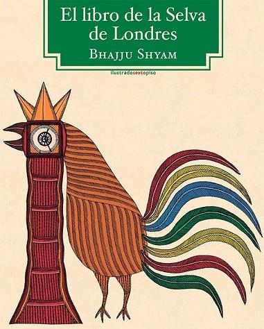 EL LIBRO DE LA SELVA DE LONDRES | 9788415601296 | SHYAM, BHAJJU | Llibreria L'Odissea - Libreria Online de Vilafranca del Penedès - Comprar libros
