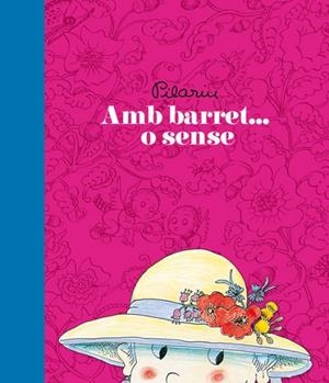 AMB BARRET O SENSE | 9788467911701 | BAYES, PILARIN | Llibreria L'Odissea - Libreria Online de Vilafranca del Penedès - Comprar libros