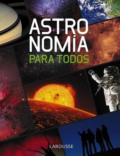 ASTRONOMÍA PARA TODOS | 9788415411086 | AA. VV. | Llibreria Online de Vilafranca del Penedès | Comprar llibres en català