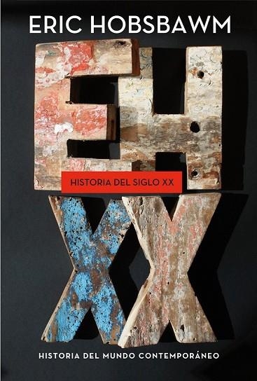 HISTORIA DEL SIGLO XX | 9788498925012 | HOBSBAWM, ERIC | Llibreria L'Odissea - Libreria Online de Vilafranca del Penedès - Comprar libros