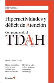 HIPERACTIVIDADES Y DEFICIT DE ATENCION (TDAH) | 9788499212418 | MABRES, MERCE | Llibreria Online de Vilafranca del Penedès | Comprar llibres en català
