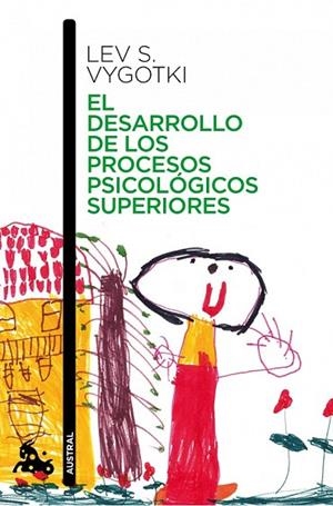 EL DESARROLLO DE LOS PROCESOS PSICOLOGICOS SUPERIORES | 9788408006947 | VYGOTSKY, LEV | Llibreria L'Odissea - Libreria Online de Vilafranca del Penedès - Comprar libros