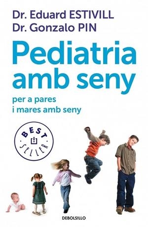 PEDIATRIA AMB SENY PER A PARES AMB SENY | 9788499899756 | ESTIVILL, EDUARD / PIN, GONZALO | Llibreria L'Odissea - Libreria Online de Vilafranca del Penedès - Comprar libros