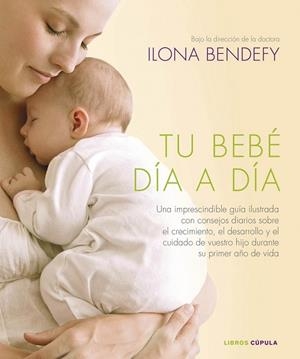 TU BEBÉ DÍA A DÍA | 9788448006853 | AA. VV. | Llibreria L'Odissea - Libreria Online de Vilafranca del Penedès - Comprar libros