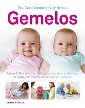 GEMELOS | 9788448006181 | COOPER, CAROL / HYMAS, KATY | Llibreria L'Odissea - Libreria Online de Vilafranca del Penedès - Comprar libros