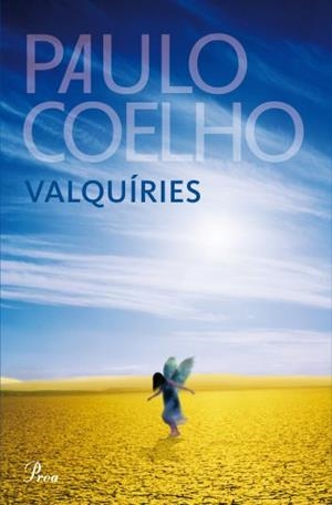 VALQUIRIES | 9788482569482 | COELHO, PAULO | Llibreria L'Odissea - Libreria Online de Vilafranca del Penedès - Comprar libros