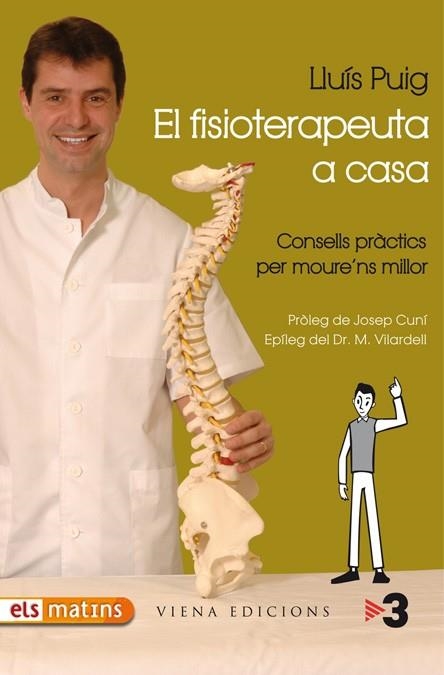 EL FISIOTERAPEUTA A CASA | 9788483305782 | PUIG, LLUIS | Llibreria Online de Vilafranca del Penedès | Comprar llibres en català