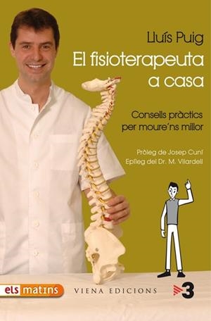 EL FISIOTERAPEUTA A CASA | 9788483305782 | PUIG, LLUIS | Llibreria Online de Vilafranca del Penedès | Comprar llibres en català
