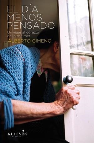 EL DIA MENOS PENSADO | 9788415098423 | GIMENO GARCIA, ALBERTO | Llibreria Online de Vilafranca del Penedès | Comprar llibres en català