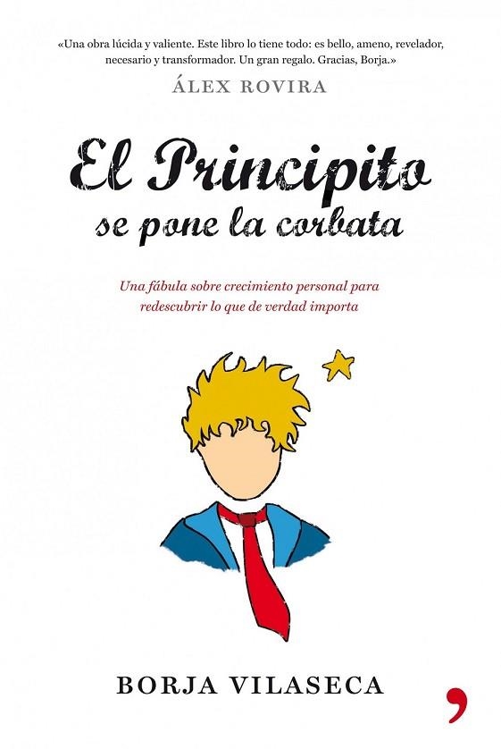 EL PRINCIPITO SE PONE LA CORBATA | 9788484608684 | VILASECA, BORJA | Llibreria L'Odissea - Libreria Online de Vilafranca del Penedès - Comprar libros