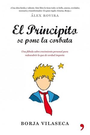 EL PRINCIPITO SE PONE LA CORBATA | 9788484608684 | VILASECA, BORJA | Llibreria Online de Vilafranca del Penedès | Comprar llibres en català