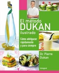 EL METODO DUKAN ILUSTRADO | 9788492981007 | DUKAN, PIERRE | Llibreria L'Odissea - Libreria Online de Vilafranca del Penedès - Comprar libros