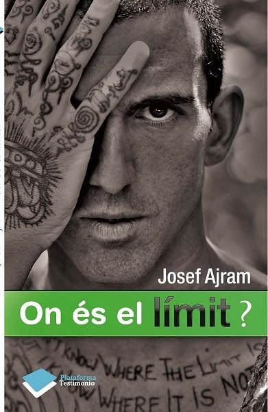 ON ES EL LIMIT | 9788415577034 | AJRAM, JOSEF | Llibreria L'Odissea - Libreria Online de Vilafranca del Penedès - Comprar libros
