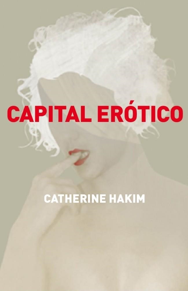 CAPITAL EROTICO | 9788499920597 | HAKIM, CATHERINE | Llibreria L'Odissea - Libreria Online de Vilafranca del Penedès - Comprar libros