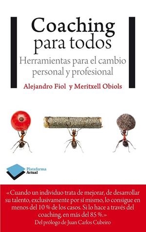 COACHING PARA TODOS | 9788415750635 | FIOL, ALEJANDRO/OBIOLS, MERITXELL | Llibreria L'Odissea - Libreria Online de Vilafranca del Penedès - Comprar libros