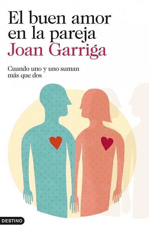 EL BUEN AMOR EN LA PAREJA | 9788423346257 | GARRIGA, JOAN | Llibreria L'Odissea - Libreria Online de Vilafranca del Penedès - Comprar libros