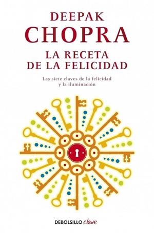 LA RECTA DE LA FELICIDAD | 9788499895208 | CHOPRA, DEEPAK | Llibreria L'Odissea - Libreria Online de Vilafranca del Penedès - Comprar libros